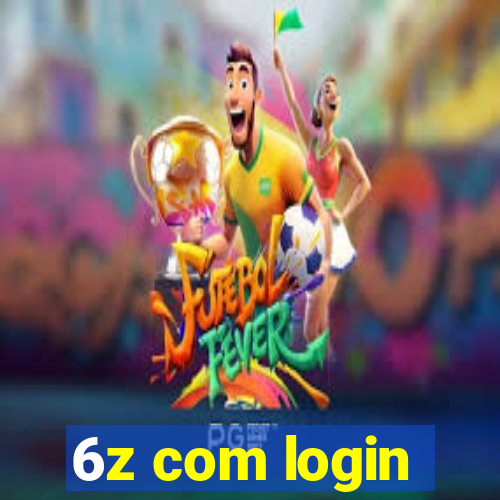 6z com login